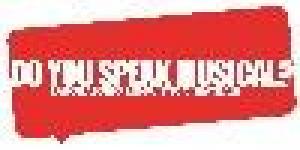 Do You Speak Musical - laboratorio linguistico/teatrale