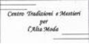 Centro Tradizioni e Mestieri per L'Alta Moda