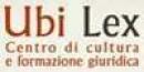Ubi Lex - Centro di Cultura e Formazione Giuridica