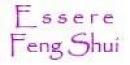 Essere Feng Shui